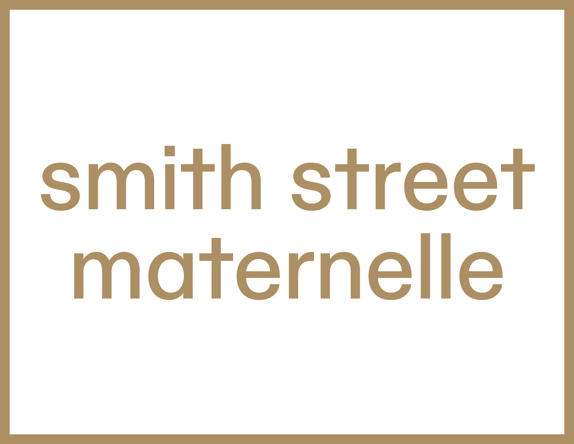Smith Street Maternelle